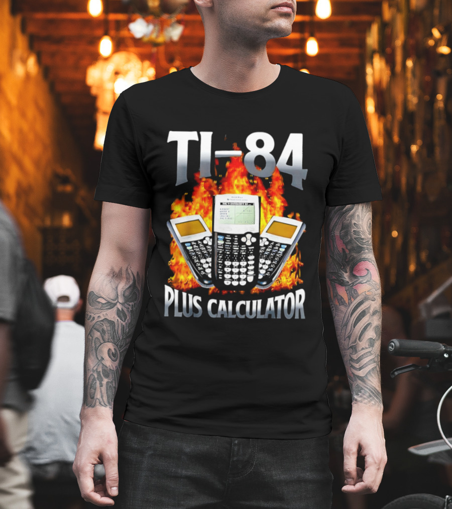 Texas Instruments TI 84 Plus Calculator Fire Flames T-Shirt