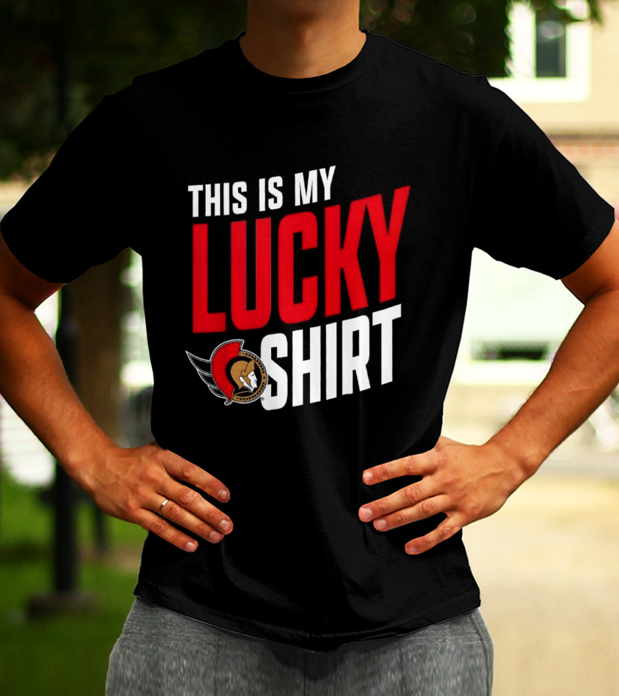Ottawa Senators NHL This Is My Lucky T-Shirt