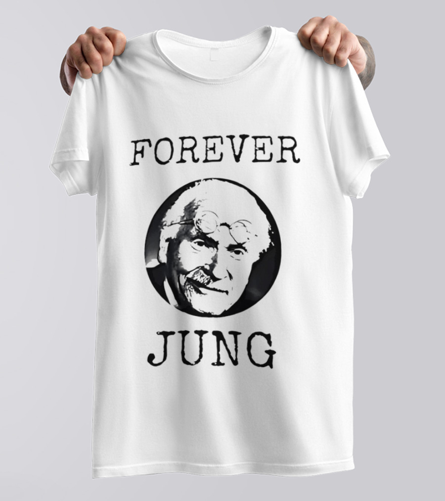 Forever Jung Carl Jung T-Shirt