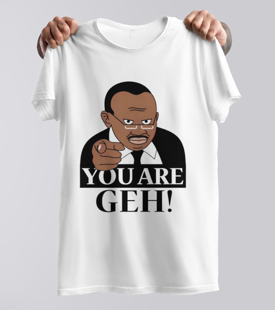 You Are Geh Meme Pointing Man T-Shirt