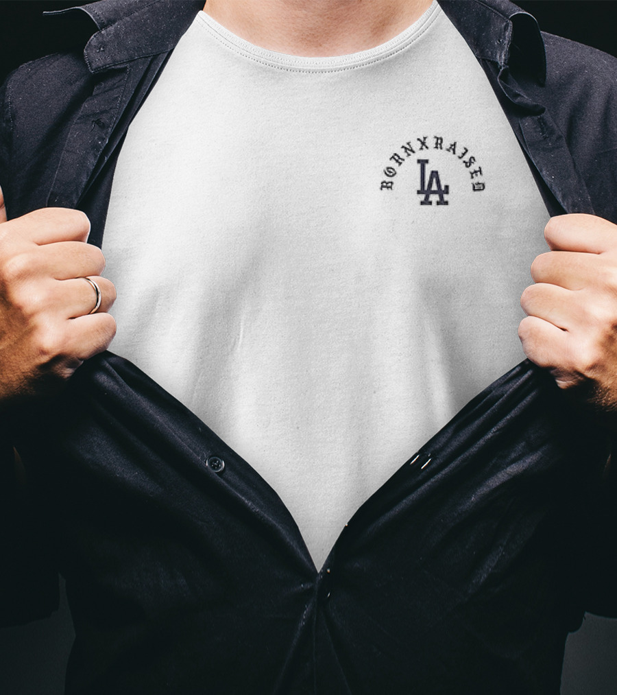 Los Angeles Dodgers Born X Raised The Town I Live In LA T-Shirt