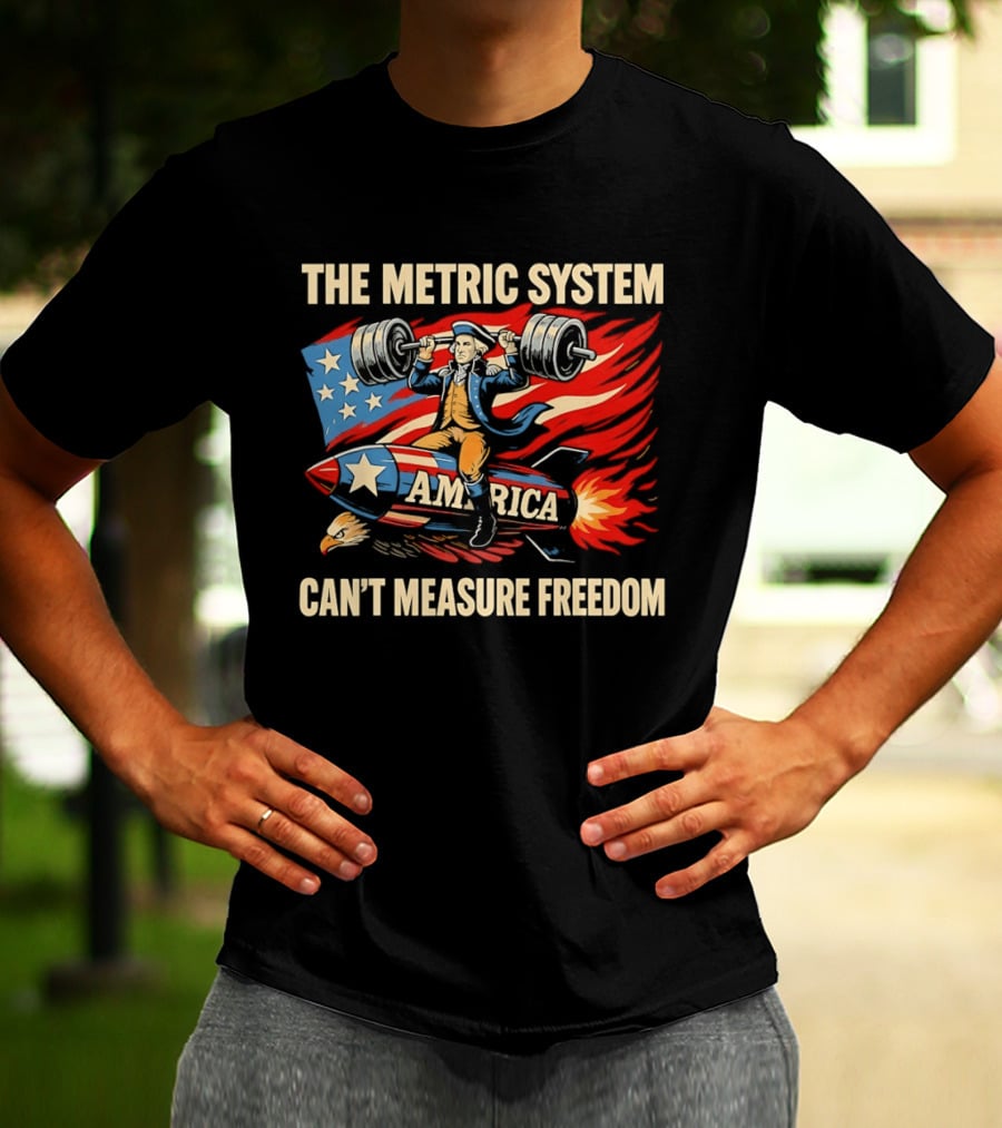Patriot America Can't Measure Freedom USA Flag Rocket And Weights T-Shirt