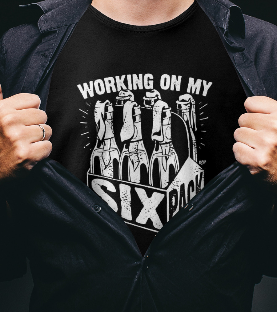 Molotov Cocktails Working On My Six Pack T-Shirt