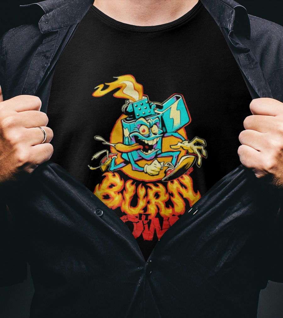 Burn It Down Lighter Mascot With Flames T-Shirt