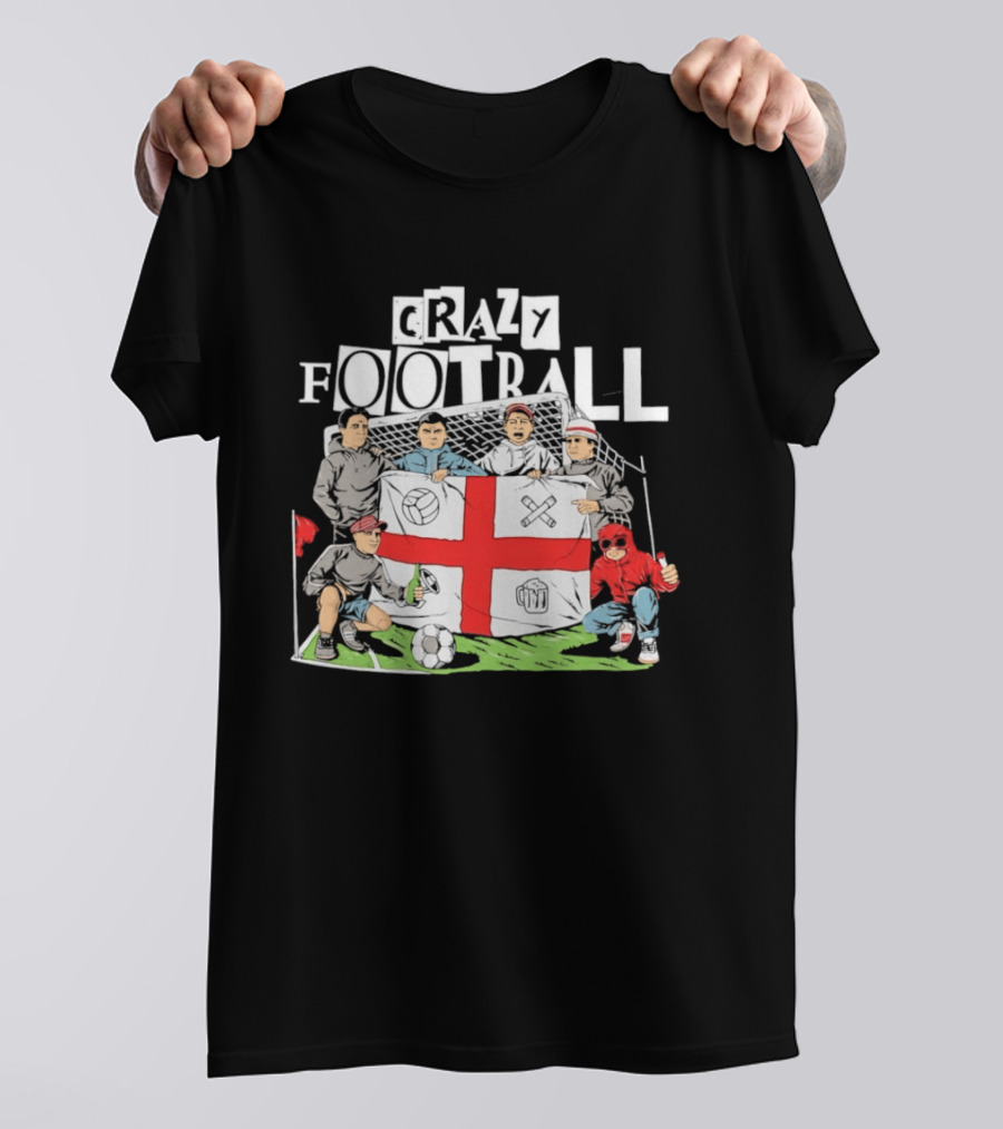 Crazy Football England Flag Fans Soccer Goal Field T-Shirt