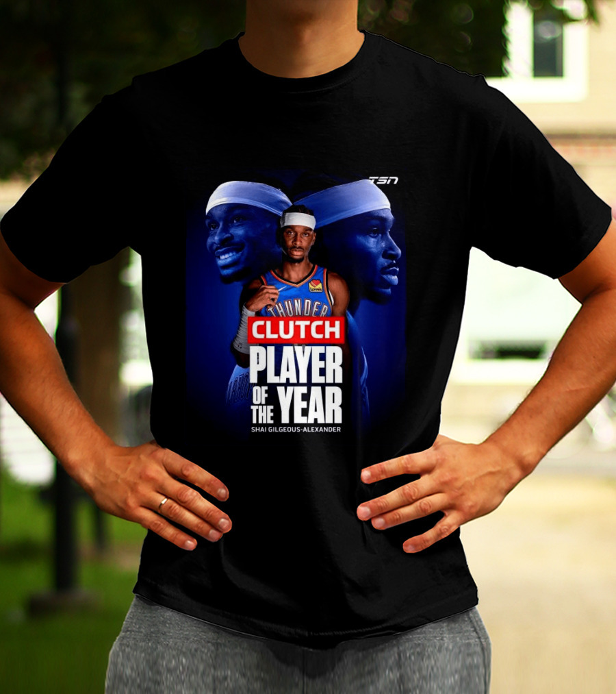 Shai Gilgeous Alexander Clutch Thunder Player Of The Year 2026 T-Shirt