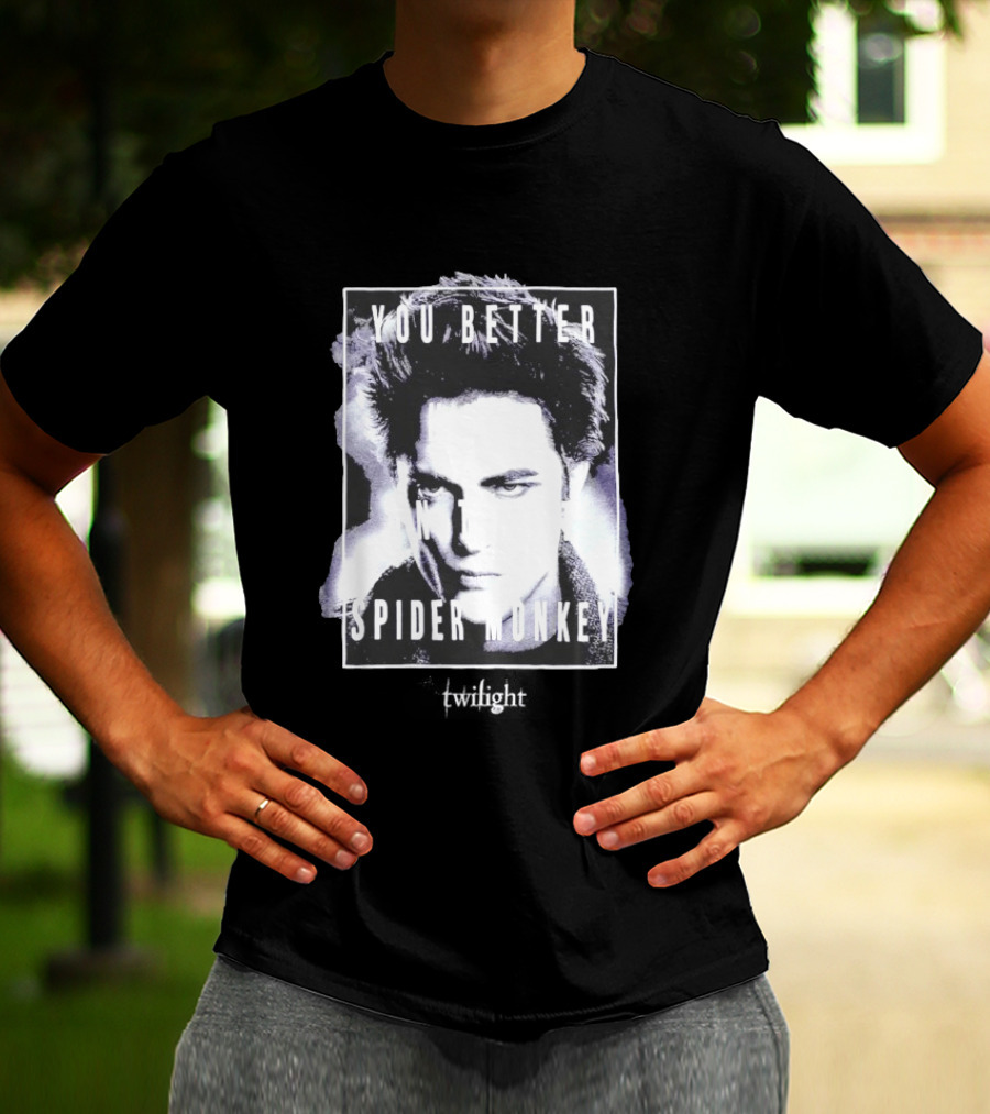 The Twilight Saga You Better Hold On Tight Spider Monkey Edward T-Shirt