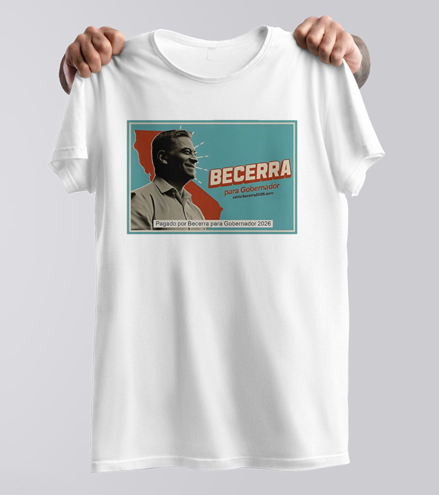 Becerra Para Gobernador 2026 California Campaign Pagado Por Becerra T-Shirt