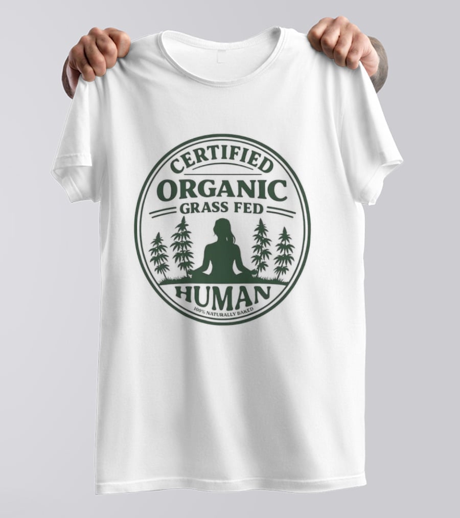 Certified Organic Grass Fed Human Meditation With Trees T-Shirt