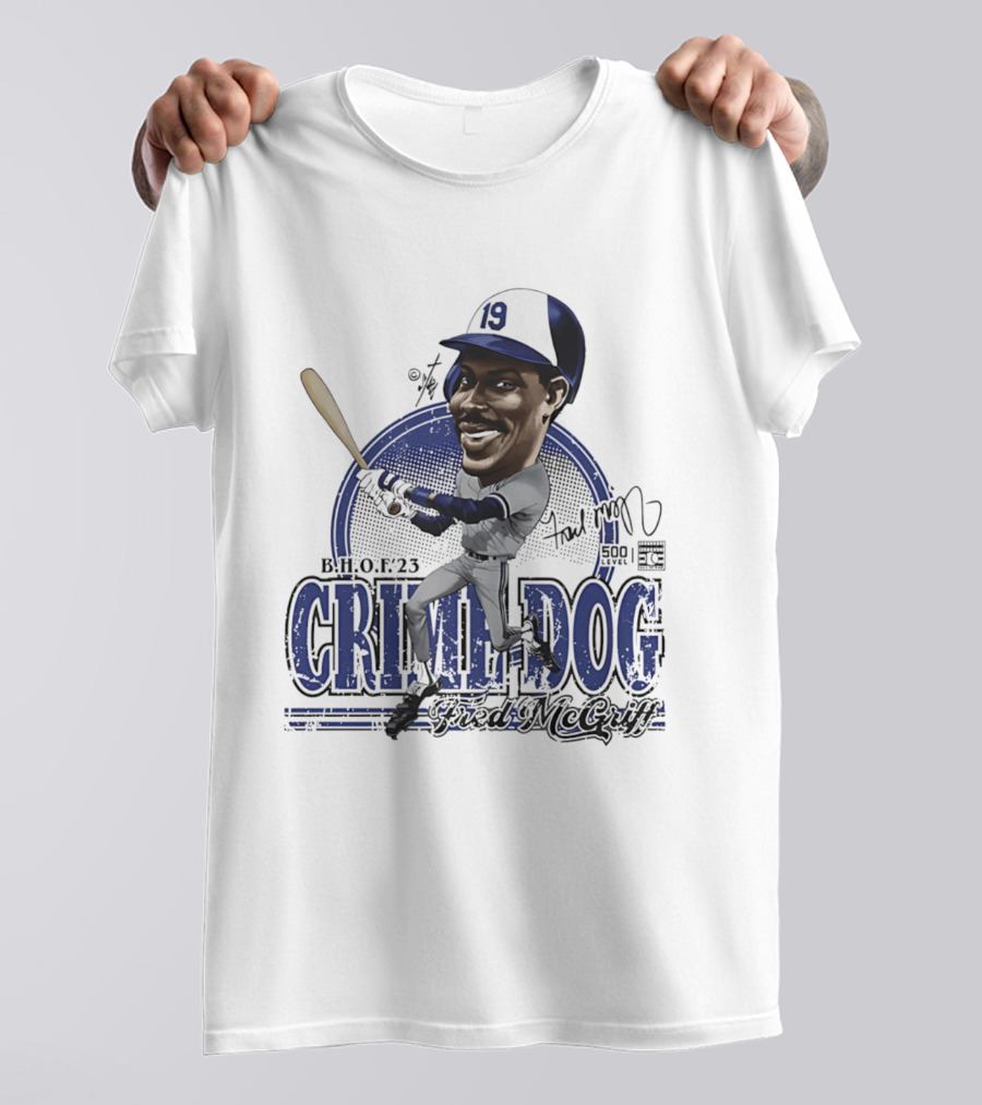 Fred McGriff Crime Dog B.H.O.F.23 Toronto Blue Jays Bruce Stark T-Shirt