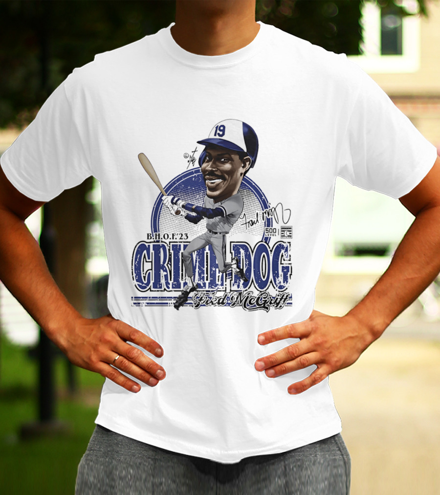 Fred McGriff Crime Dog B.H.O.F.23 Toronto Blue Jays Bruce Stark T-Shirt