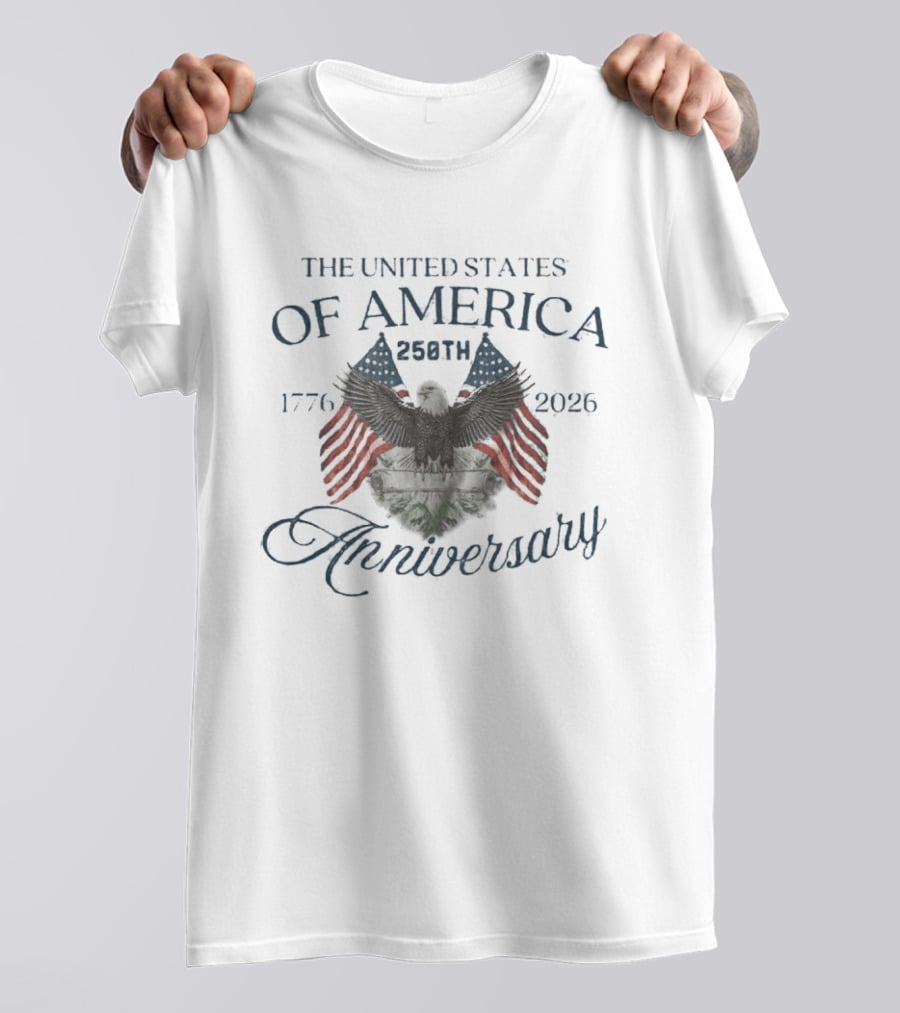 The United States Of America 250th Anniversary 1776 2026 With Eagle And Mount Rushmore T-Shirt