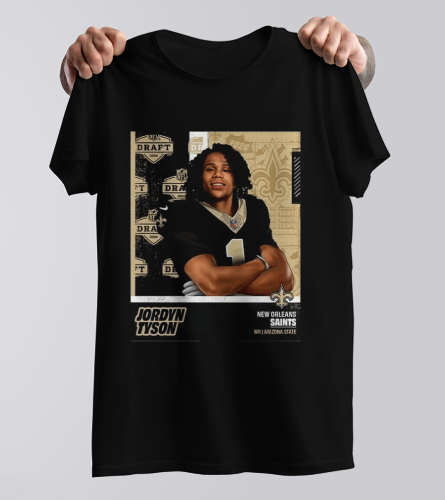 Jordyn Tyson New Orleans Saints 2026 NFL Draft Round 1 Pick 8 T-Shirt