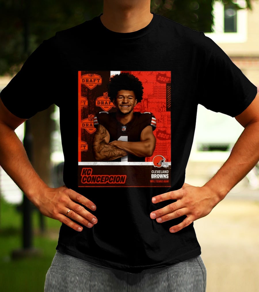 Cleveland Browns WR KC Concepcion 2026 NFL Draft Pick Texas A&M T-Shirt