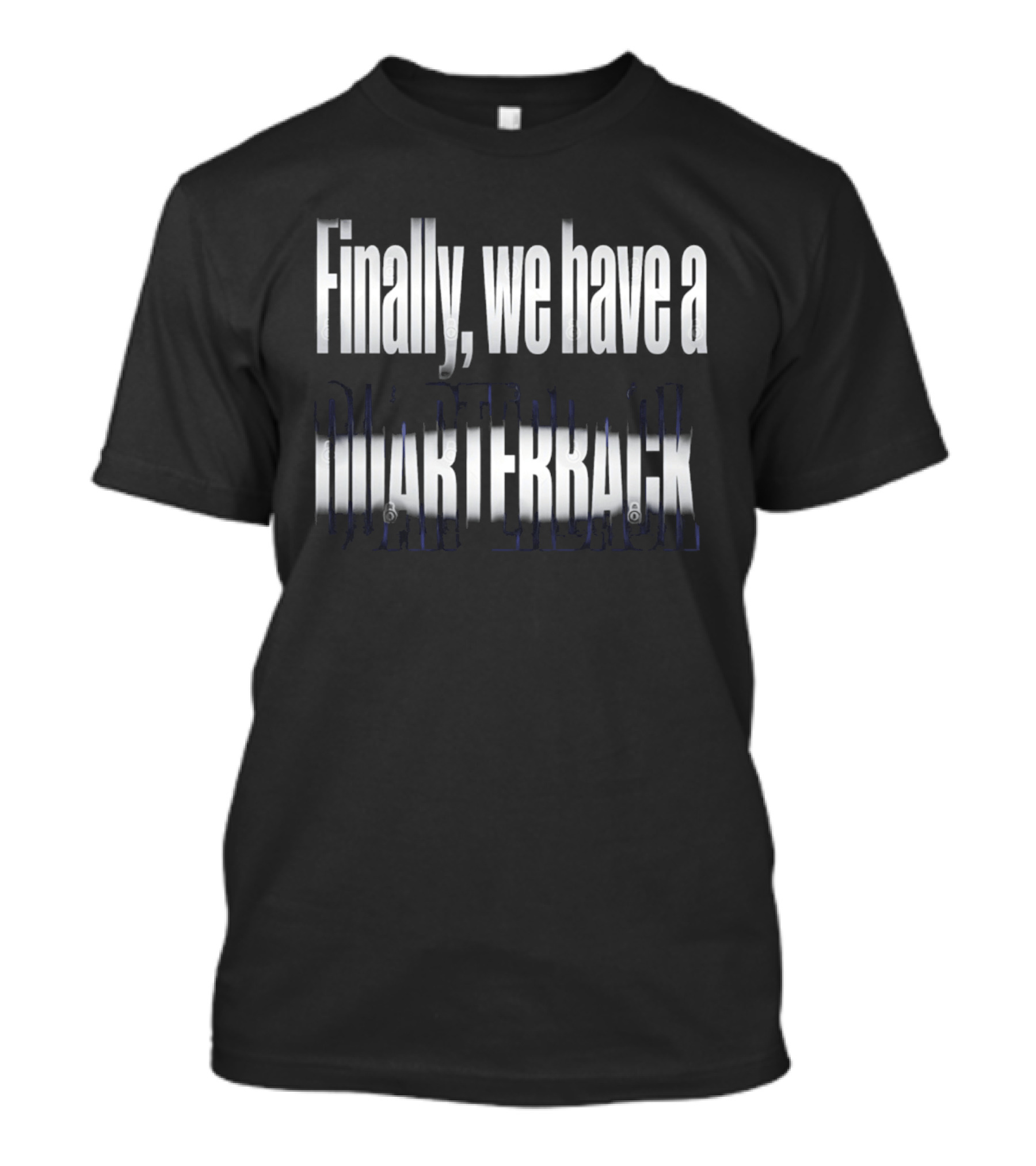 Raiders Fernando Mendoza Finally We Have A Quarterback T-Shirt