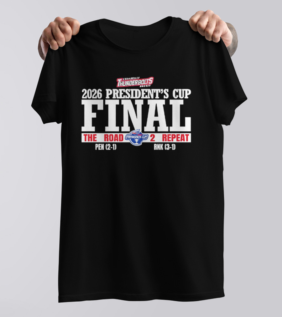 Evansville Thunderbolts 2026 President's Cup Final The Road 2 Repeat Final Pen Bmk T-Shirt