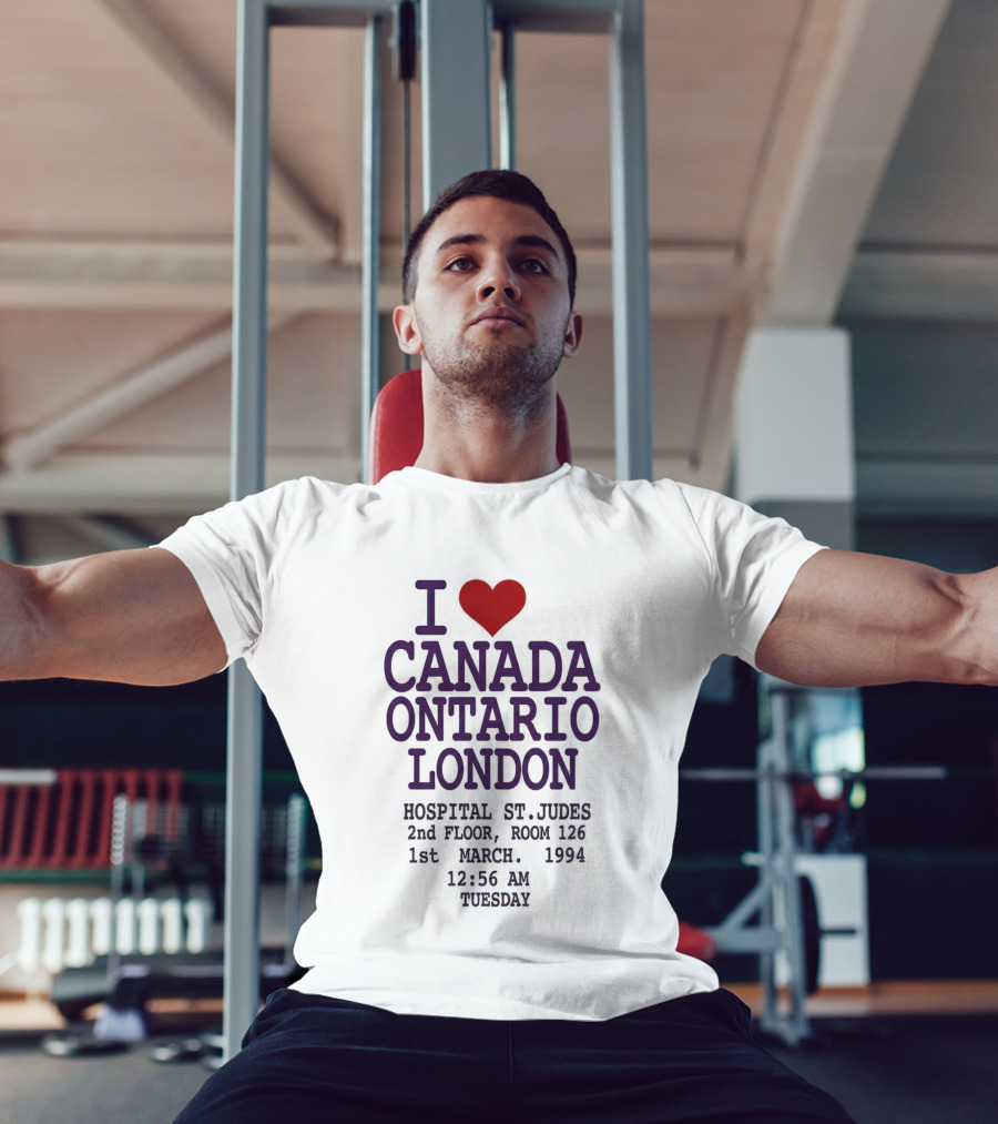 I Love Canada Ontario London St. Judes Hospital March 1st 1994 12:56 AM Tuesday T-Shirt