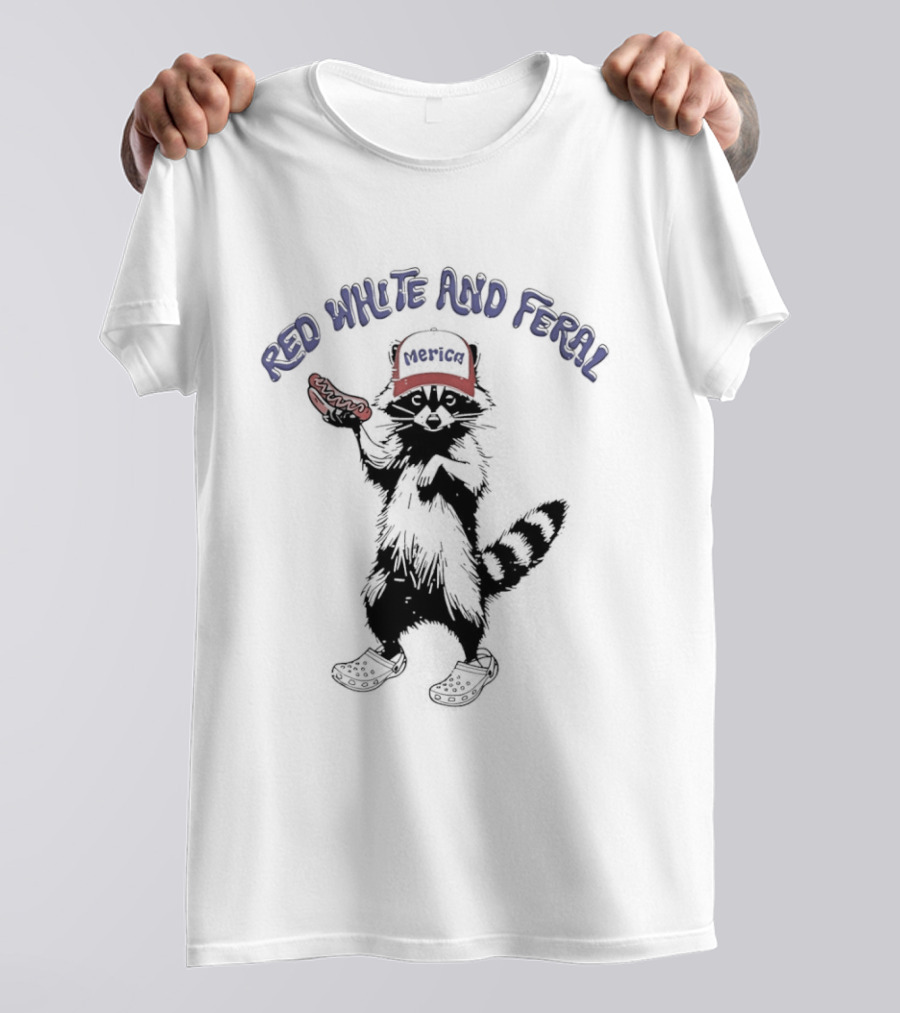 Red White And Feral Merica Raccoon Hotdog Patriotic Humor T-Shirt