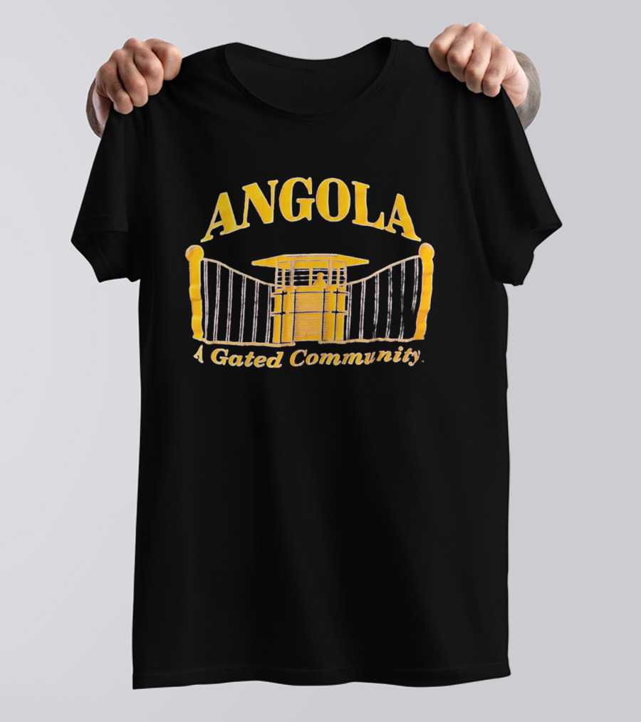 Angola A Gated Community Guard Tower Gates T-Shirt