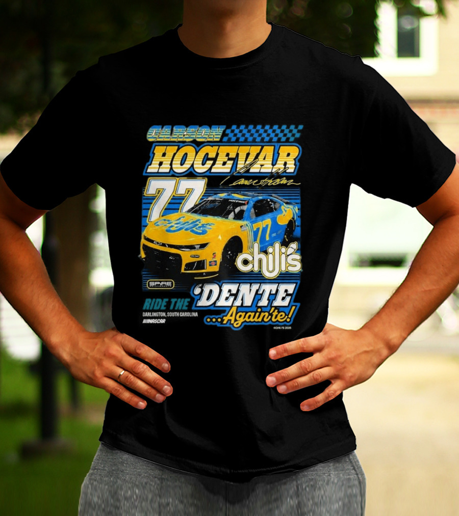 Carson Hocevar 77 Chili's Spire Motorsports Dente Again'te Darlington T-Shirt