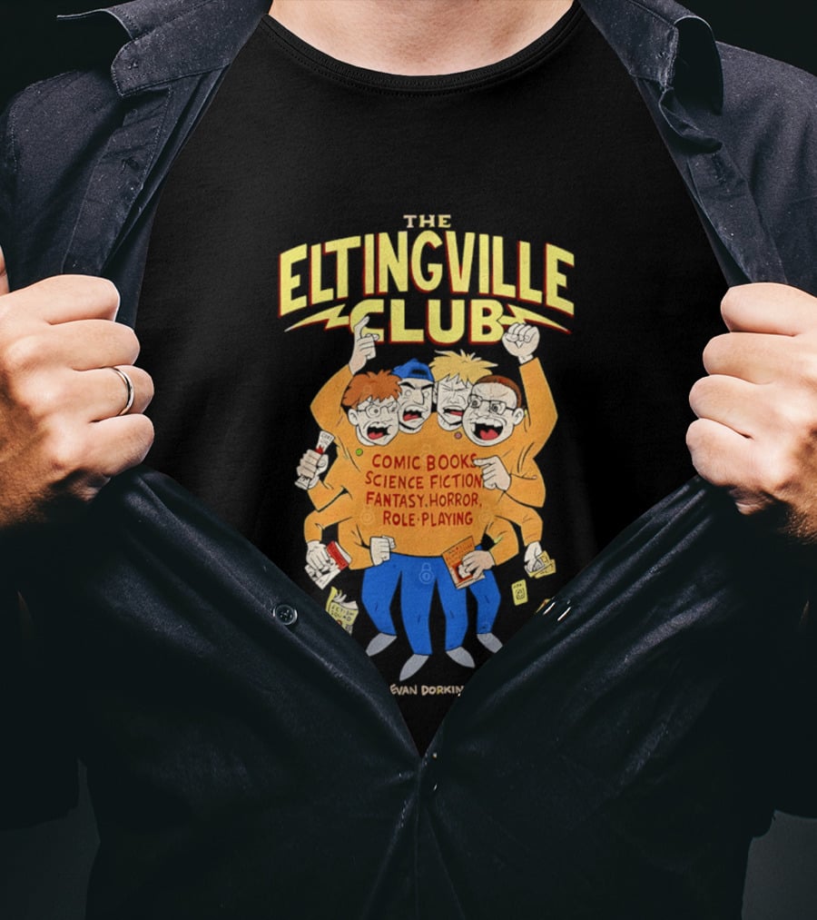 The Eltingville Club Comic Books Science Fiction Fantasy Horror Role Playing Evan Dorkin T-Shirt