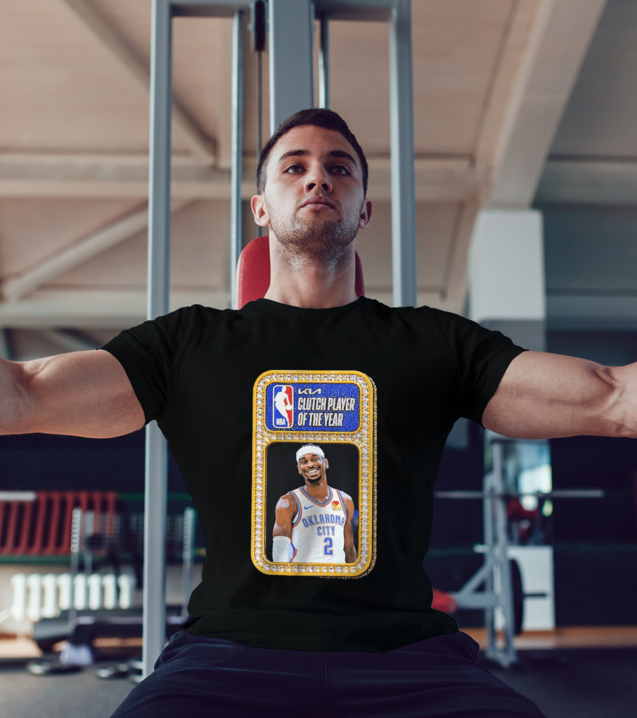 Shai Gilgeous Alexander Oklahoma City KIA NBA Clutch Player Of The Year T-Shirt