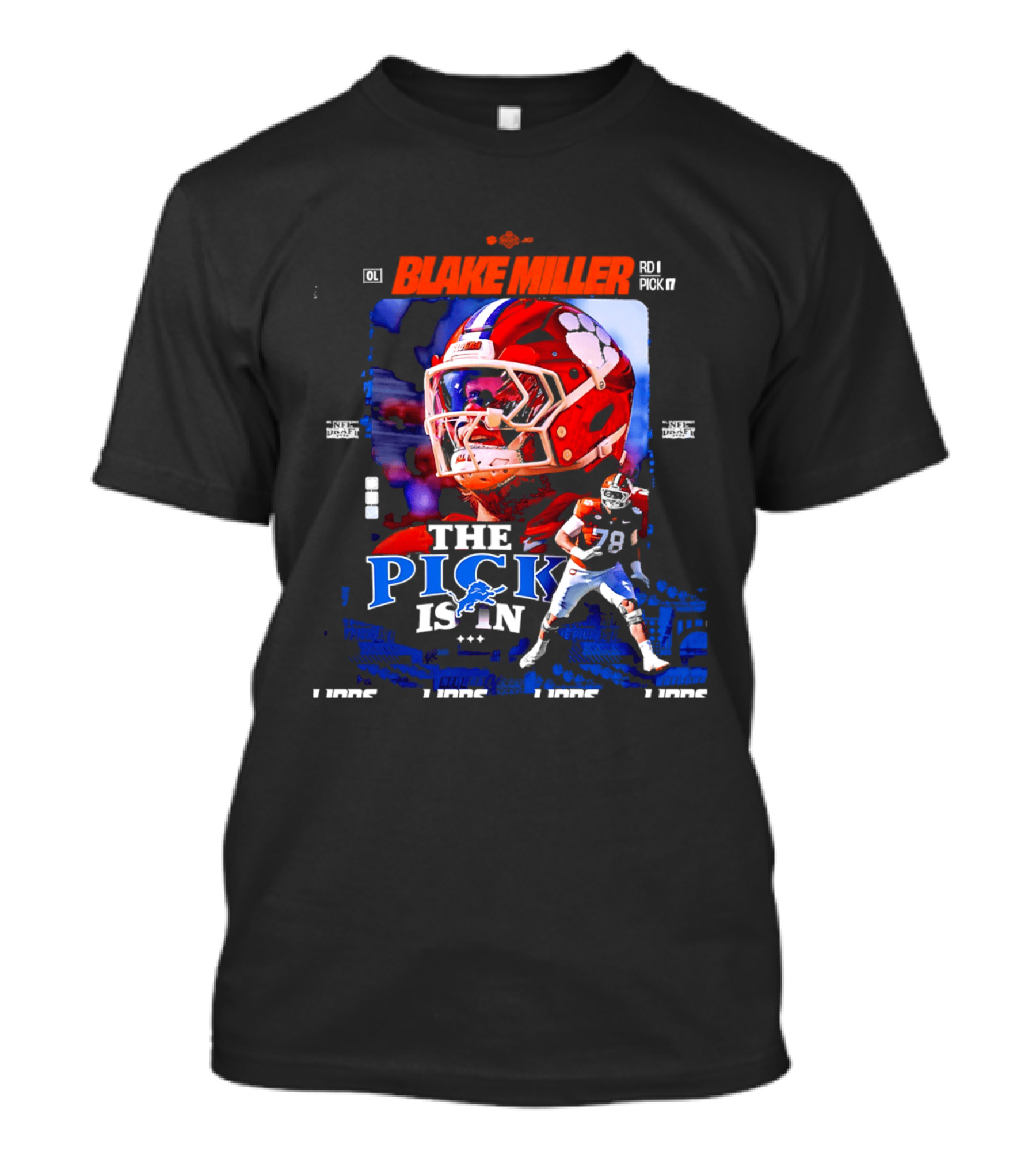 Blake Miller Round 1 Pick 17 Detroit Lions The Pick Is T-Shirt