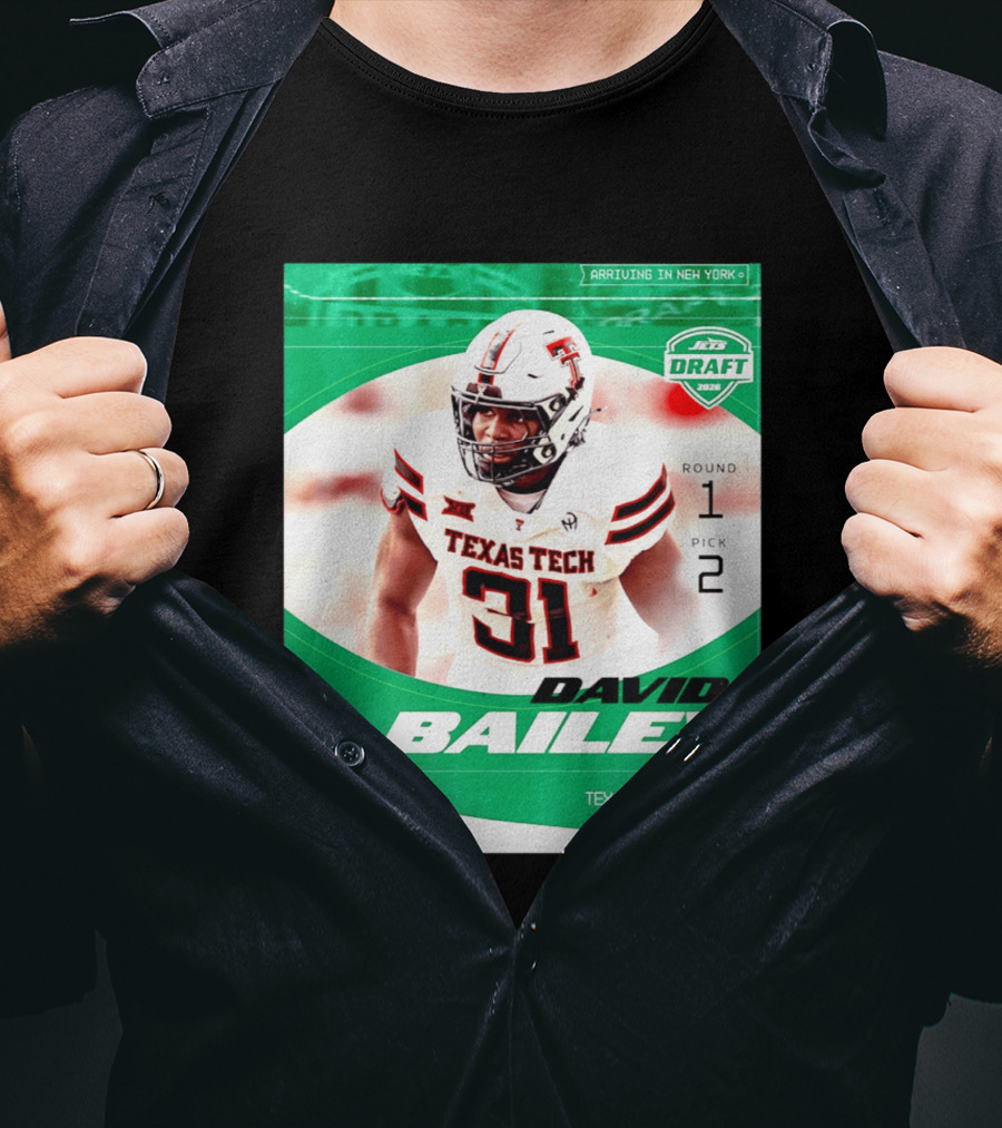 David Bailey Texas Tech Edge New York Jets Draft 2026 Round 1 Pick 2 T-Shirt