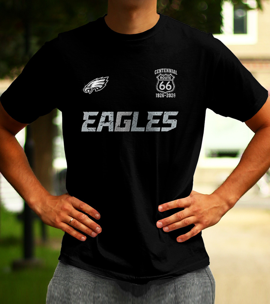 Philadelphia Eagles Route 66 Centennial 1926 2026 T-Shirt
