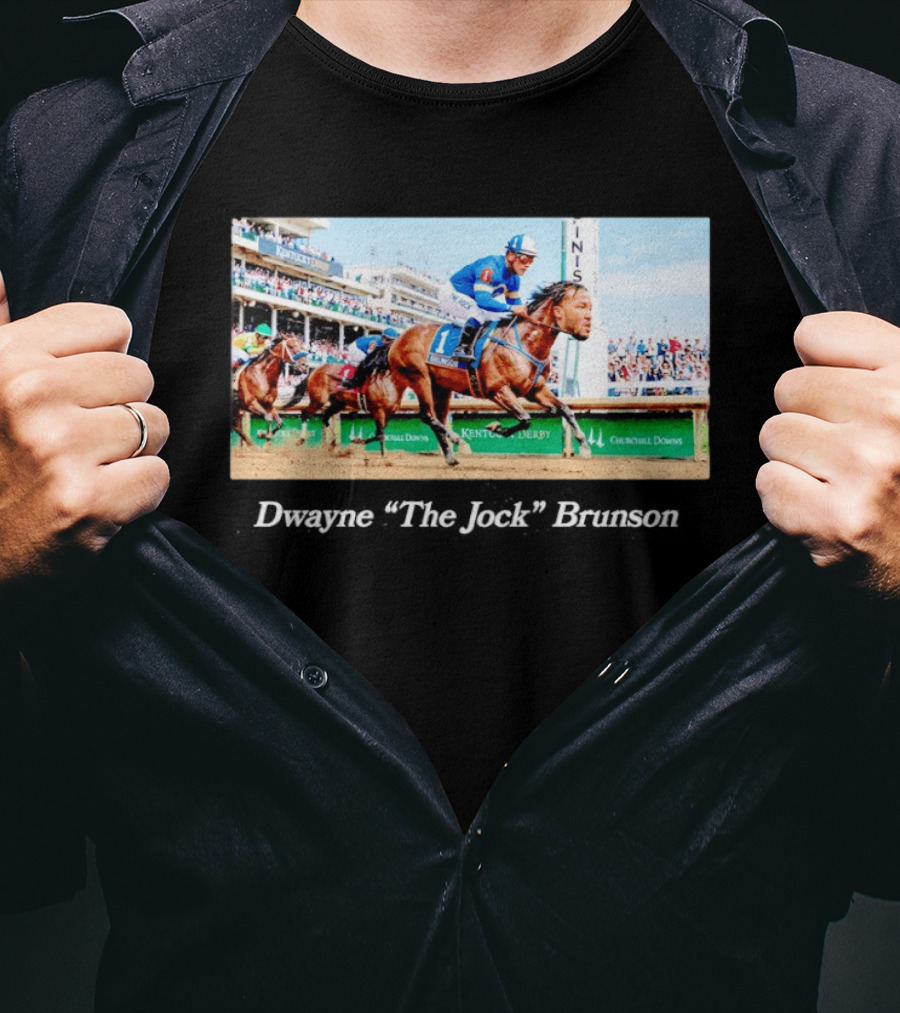 Dwayne The Jock Brunson Racing At Kentucky Derby Churchill Downs T-Shirt