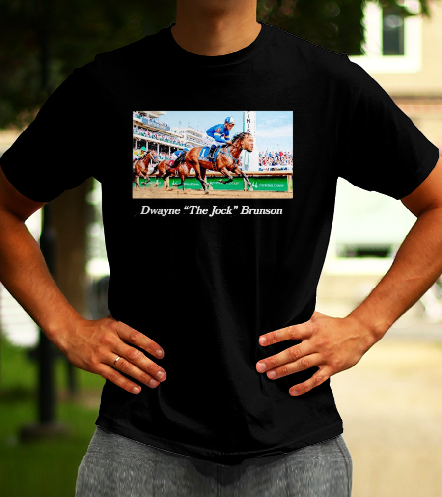 Dwayne The Jock Brunson Racing At Kentucky Derby Churchill Downs T-Shirt