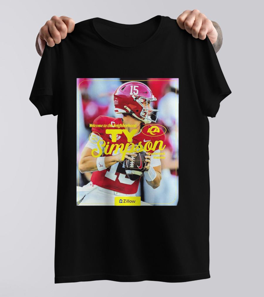 Welcome To The Neighborhood Ty Simpson Los Angeles Rams Quarterback Alabama T-Shirt