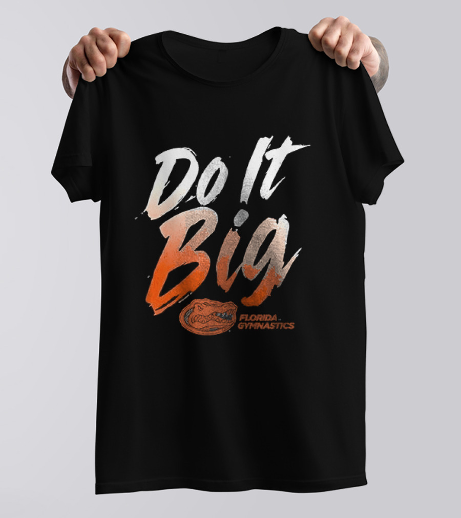 Florida Gymnastics Do It Big Brushstroke T-Shirt