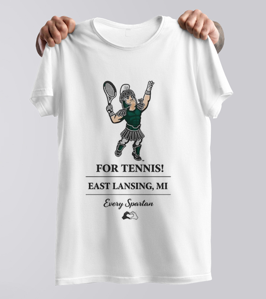 Michigan State Spartans Crazy Spartan For Tennis East Lansing MI T-Shirt
