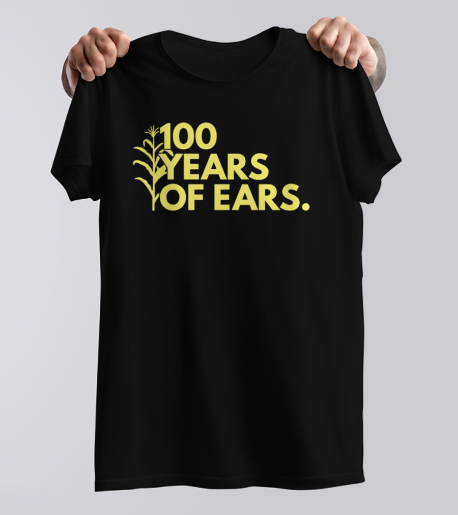 100 Years Of Ears Corn Stalk Centenary Celebration T-Shirt