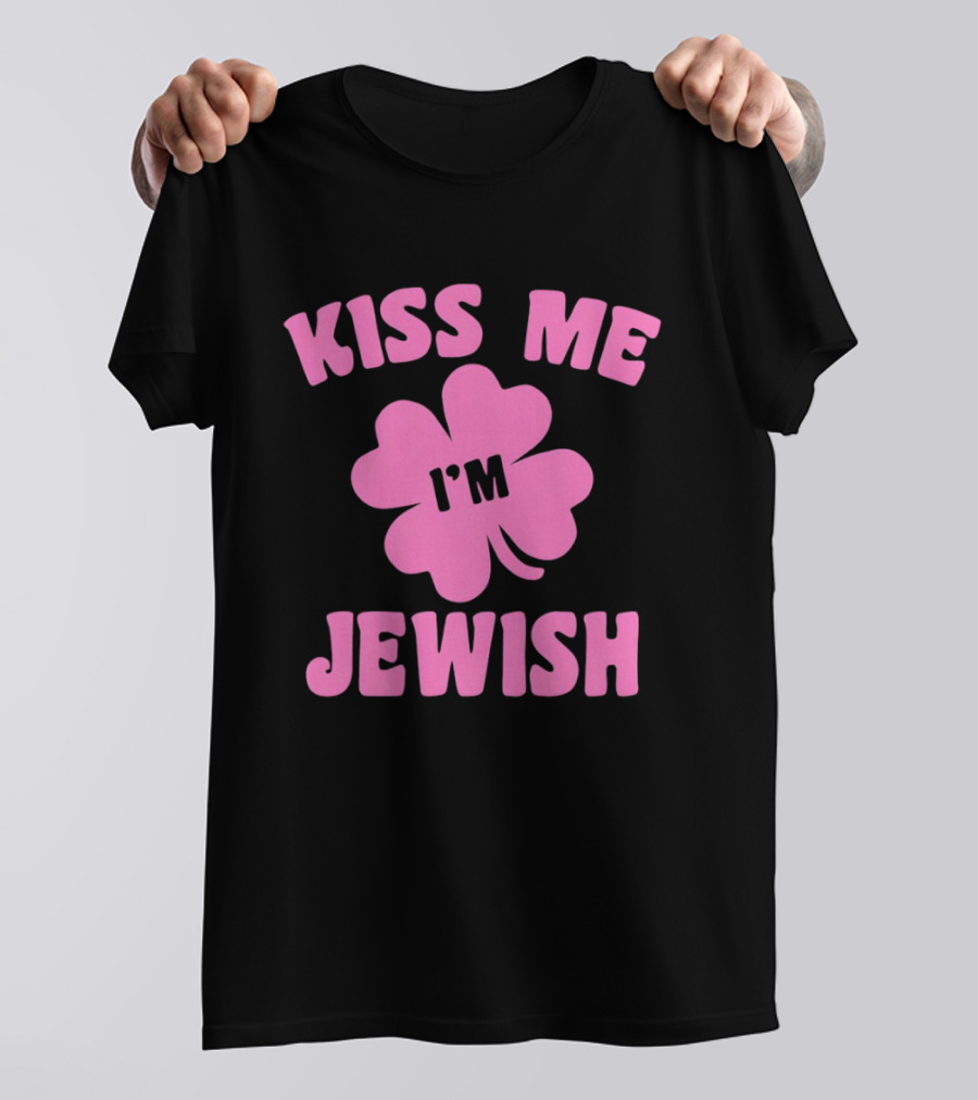 Kiss Me I'm Jewish Pink Shamrock St Patrick's Day T-Shirt