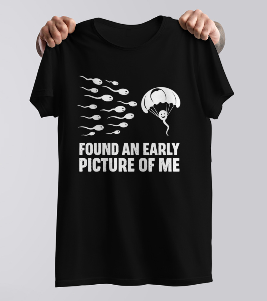 Sperm Found An Early Picture Of Me Parachute Concept T-Shirt