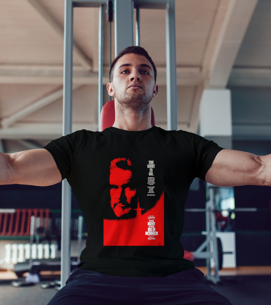 The Hunt Is On For The Hunt For Red October 1990 Movie Sean Connery Alec Baldwin T-Shirt