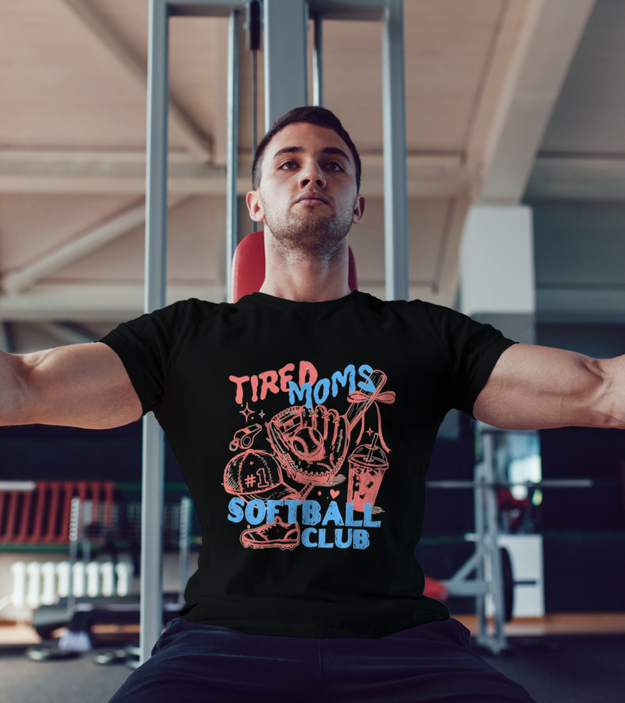 Tired Moms Softball Club Hat Whistle Glove Baseball Bat #1 Shoes T-Shirt