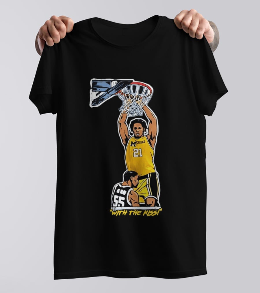 With The Kiss Morez Johnson MT Yellow Dunk Michigan Wolverines T-Shirt