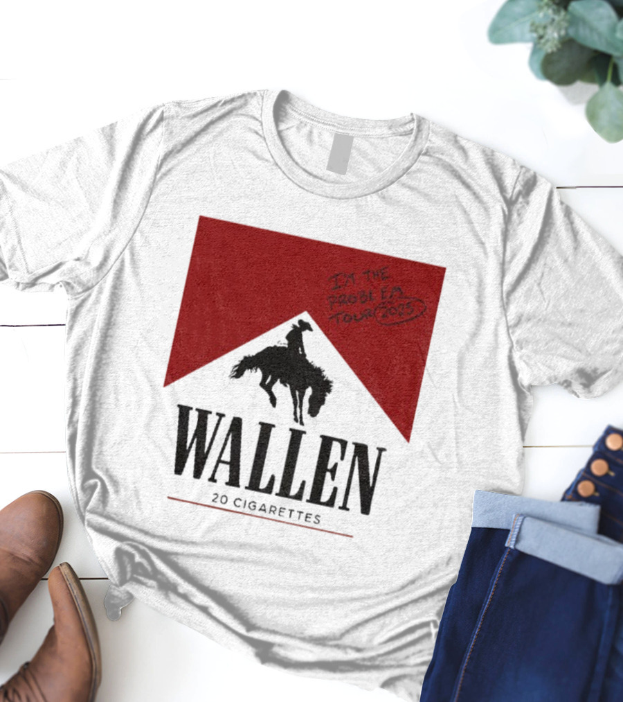 Wallen I'm The Problem Tour 2025 20 Cigarettes T-Shirt