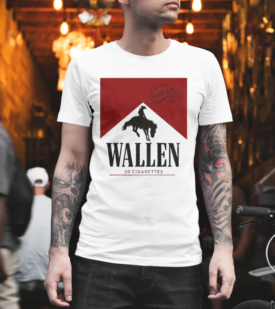 Wallen I'm The Problem Tour 2025 20 Cigarettes T-Shirt