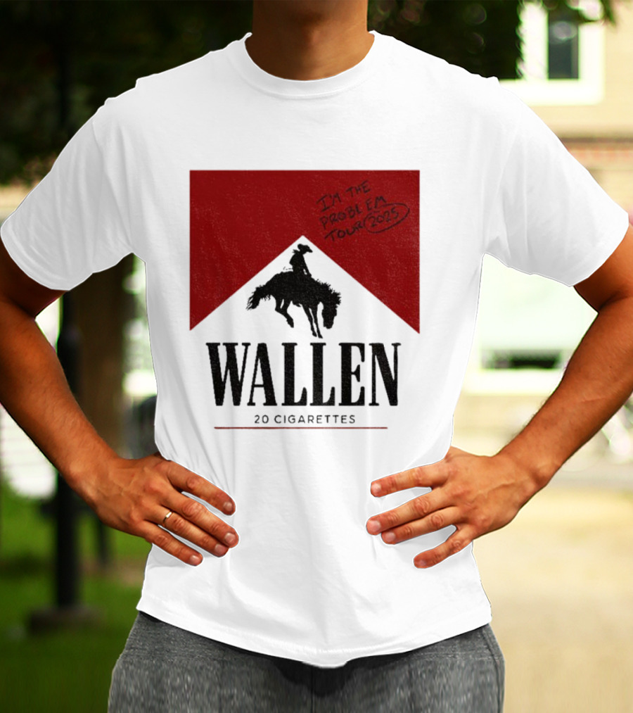 Wallen I'm The Problem Tour 2025 20 Cigarettes T-Shirt