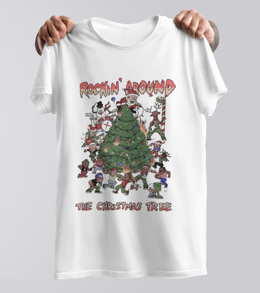 Rockin’ Around The Christmas Tree Rebellious Rock N Roll Festive Holiday Gathering T-Shirt