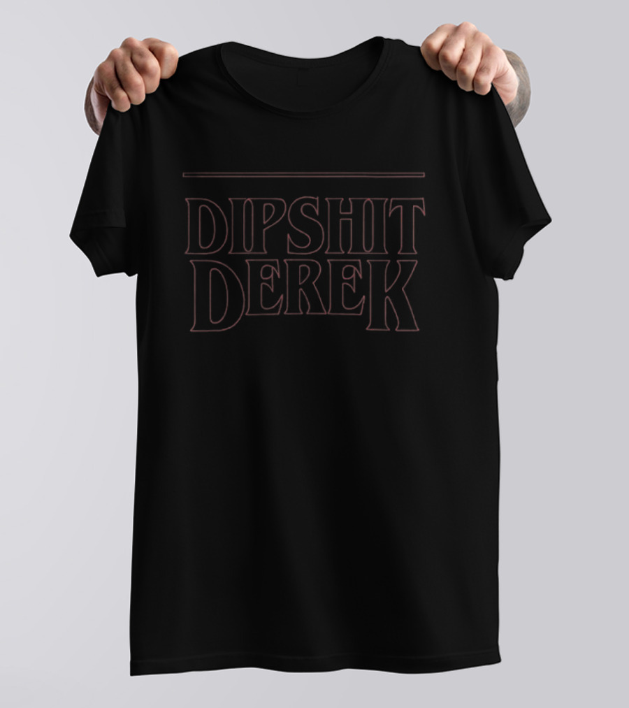 Dipshit Derek Stranger Things Parody Logo T-Shirt