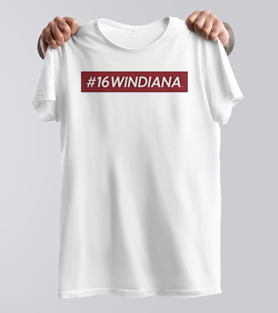 #16WINDIANA Indiana Hoosiers Basketball Fan Gear T-Shirt