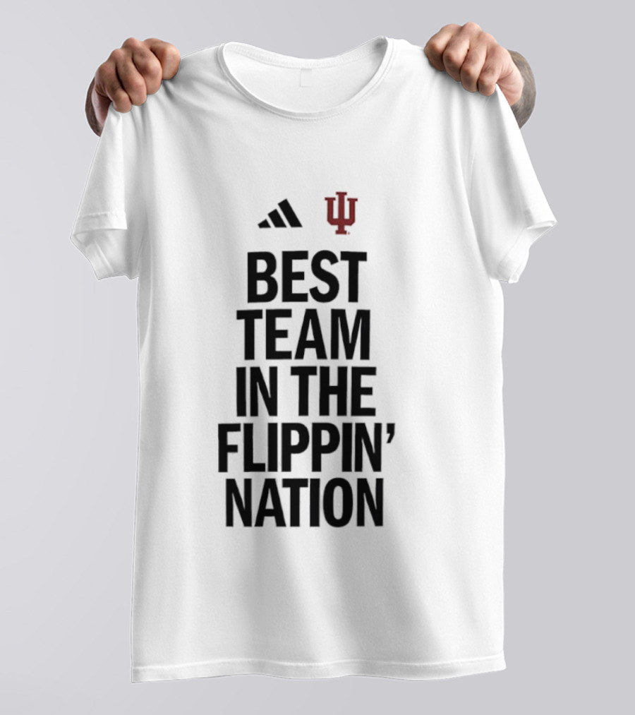 Adidas Indiana Hoosiers Best Team In The Flippin' Nation IU T-Shirt