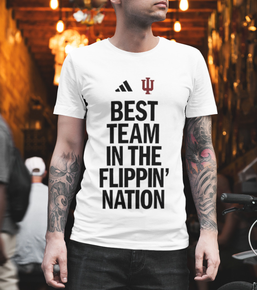 Adidas Indiana Hoosiers Best Team In The Flippin' Nation IU T-Shirt