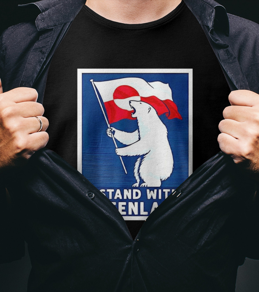 I Stand With Greenland Polar Bear Holding Flag Solidarity Banner T-Shirt