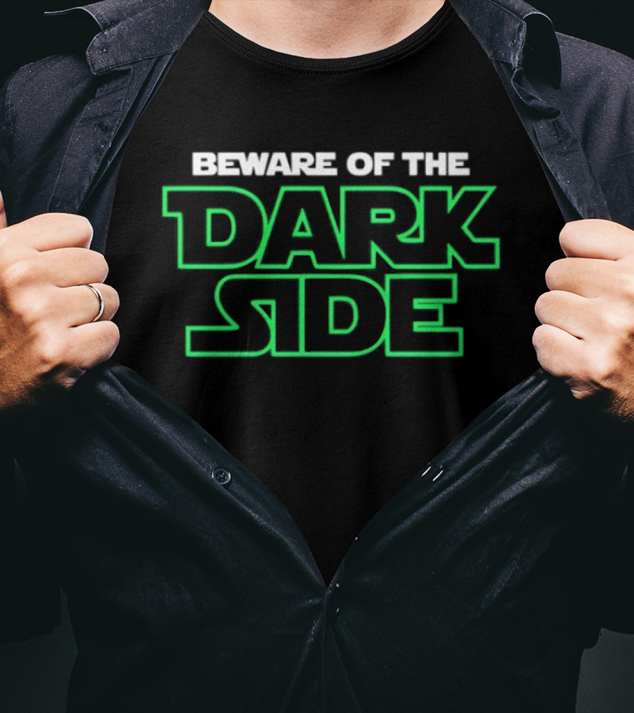 Beware Of The Dark Side Neon Green T-Shirt